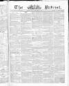 Patriot Monday 10 September 1849 Page 1