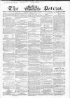 Patriot Monday 17 July 1854 Page 1