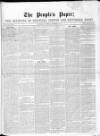 People's Paper Saturday 07 October 1854 Page 1