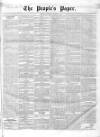 People's Paper Saturday 15 March 1856 Page 1