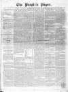 People's Paper Saturday 03 January 1857 Page 1