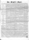 People's Paper Saturday 07 February 1857 Page 1