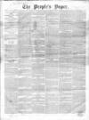 People's Paper Saturday 07 March 1857 Page 1