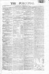 Porcupine Wednesday 19 November 1800 Page 1