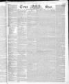 True Sun Thursday 29 March 1832 Page 1