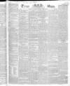 True Sun Saturday 21 April 1832 Page 1