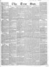 True Sun Monday 12 October 1835 Page 1