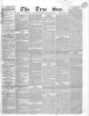 True Sun Saturday 16 January 1836 Page 1