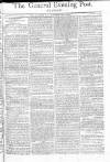 General Evening Post Tuesday 12 May 1801 Page 1