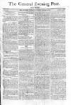 General Evening Post Tuesday 15 September 1801 Page 1