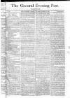 General Evening Post Tuesday 10 November 1801 Page 1