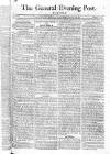 General Evening Post Saturday 26 February 1803 Page 1