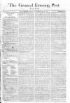 General Evening Post Saturday 14 May 1803 Page 1