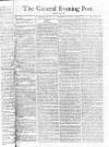 General Evening Post Thursday 15 September 1803 Page 1