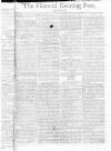 General Evening Post Thursday 18 October 1804 Page 1