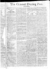 General Evening Post Saturday 19 January 1805 Page 1