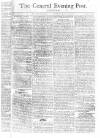 General Evening Post Thursday 24 January 1805 Page 1