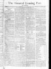 General Evening Post Saturday 15 June 1805 Page 1