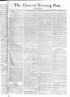 General Evening Post Tuesday 16 July 1805 Page 1