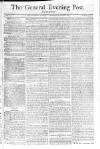 General Evening Post Tuesday 10 December 1805 Page 1