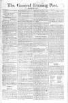 General Evening Post Thursday 12 December 1805 Page 1