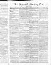General Evening Post Tuesday 04 February 1806 Page 1