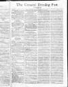 General Evening Post Saturday 14 June 1806 Page 1