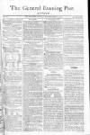 General Evening Post Saturday 21 March 1807 Page 1
