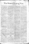 General Evening Post Thursday 05 January 1809 Page 1