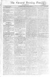 General Evening Post Tuesday 12 March 1811 Page 1