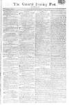 General Evening Post Thursday 12 December 1811 Page 1