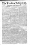 London Telegraph Monday 13 December 1824 Page 1