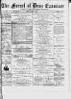 Forest of Dean Examiner Friday 05 May 1876 Page 1