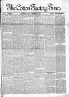 Cotton Factory Times Friday 23 September 1887 Page 1