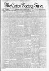 Cotton Factory Times Friday 06 January 1888 Page 1