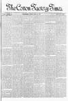 Cotton Factory Times Friday 20 July 1888 Page 1