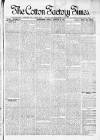 Cotton Factory Times Friday 30 January 1891 Page 1