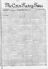 Cotton Factory Times Friday 24 March 1893 Page 1