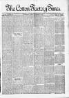 Cotton Factory Times Friday 24 November 1893 Page 1