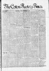 Cotton Factory Times Friday 14 September 1894 Page 1