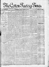 Cotton Factory Times Friday 22 January 1897 Page 1