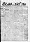 Cotton Factory Times Friday 29 January 1897 Page 1