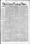 Cotton Factory Times Friday 16 June 1899 Page 1