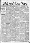 Cotton Factory Times Friday 15 June 1900 Page 1