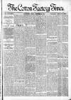 Cotton Factory Times Friday 21 September 1900 Page 1