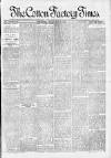 Cotton Factory Times Friday 24 May 1901 Page 1