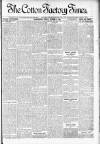 Cotton Factory Times Friday 05 October 1906 Page 1