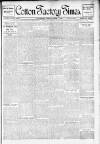 Cotton Factory Times Friday 01 March 1907 Page 1