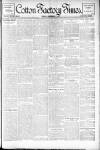Cotton Factory Times Friday 06 December 1907 Page 1