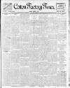 Cotton Factory Times Friday 08 April 1910 Page 1